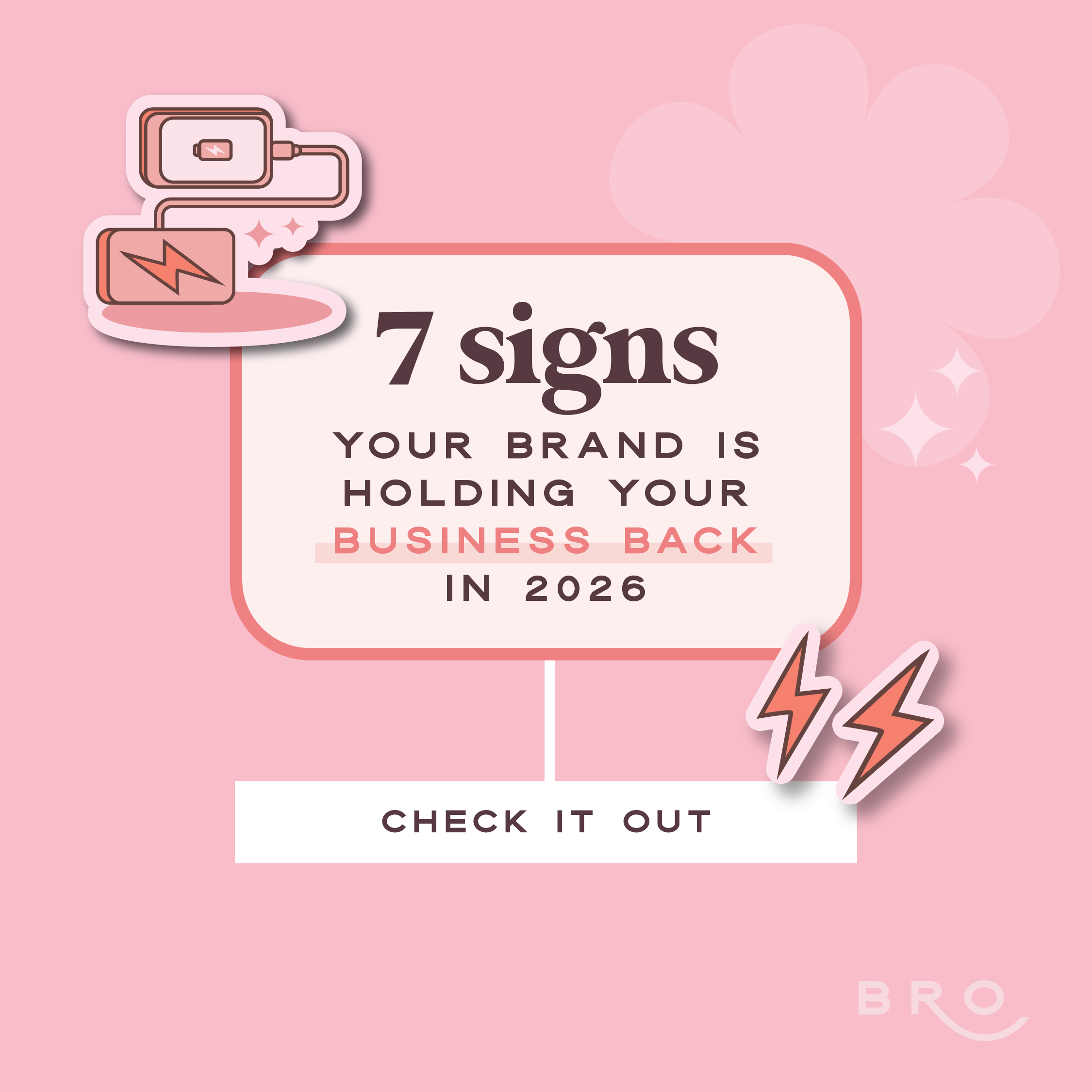 7 Signs Your Brand Is Holding Your Business Back in 2026